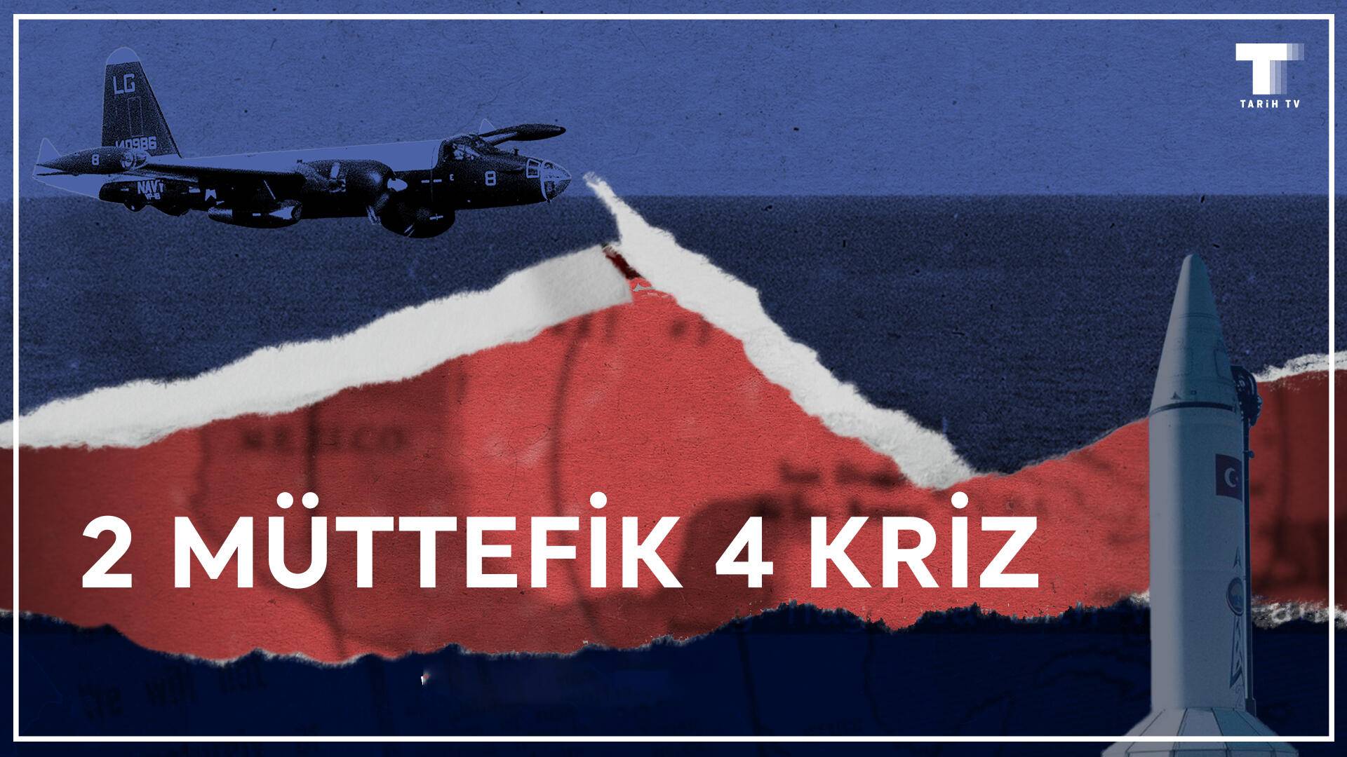 2 Müttefik 4 Kriz S01 B02