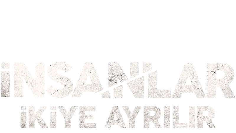 İnsanlar İkiye Ayrılır